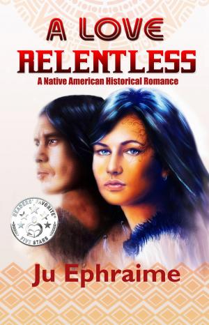Book cover of A Love Relentless