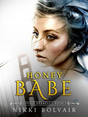 Book cover of Honey Babe