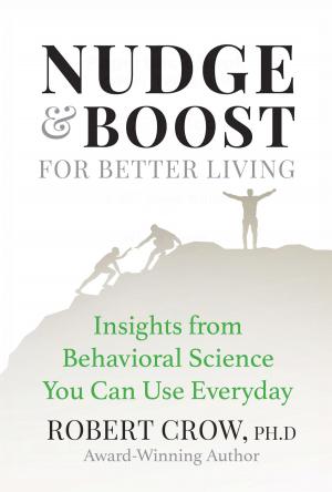 Book cover of Nudge & Boost for Better Living