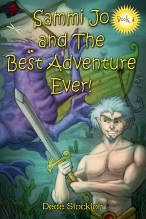 Book cover of Sammi Jo and the Best Adventure Ever!