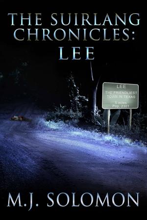 Cover of the book The Suirlang Chronicles: Lee by Catie Rhodes