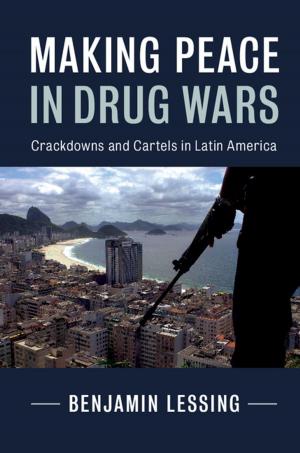 Cover of the book Making Peace in Drug Wars by Pierluigi Contucci, Cristian Giardinà