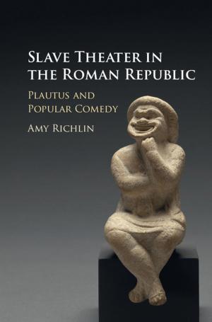 Book cover of Slave Theater in the Roman Republic