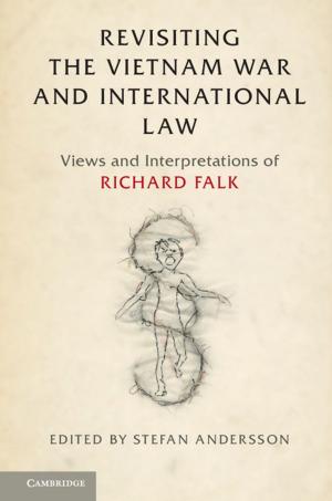 Cover of the book Revisiting the Vietnam War and International Law by Ryan D. Griffiths