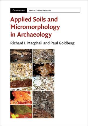 Cover of the book Applied Soils and Micromorphology in Archaeology by Nadine Pelling, Lorelle Burton