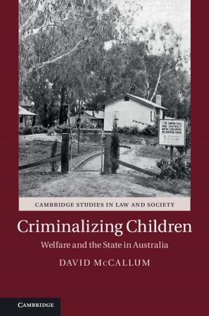 Cover of the book Criminalizing Children by Tevon Evans