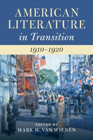 Cover of the book American Literature in Transition, 1910–1920 by Geoff Yates, Mike Hinchliffe