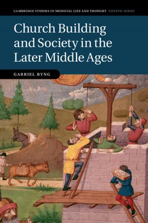 Cover of the book Church Building and Society in the Later Middle Ages by Professor David Lewis