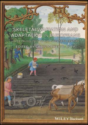 Cover of the book Skeletal Variation and Adaptation in Europeans by Noel de Nevers