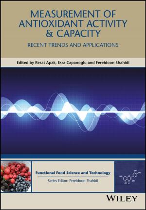 Cover of the book Measurement of Antioxidant Activity and Capacity by Seth D. Grossman, Blaise Amendolace