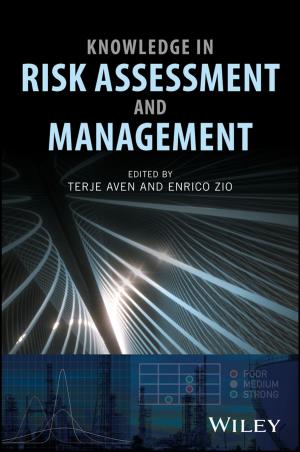 Cover of the book Knowledge in Risk Assessment and Management by Dennis Jacobs, Mark Fox, Lynda Gibbons, Carlos Hermosilla