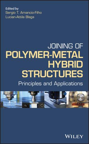 Cover of the book Joining of Polymer-Metal Hybrid Structures by Hans P. Blaschek, Jürgen Scheffran, Thaddeus C. Ezeji