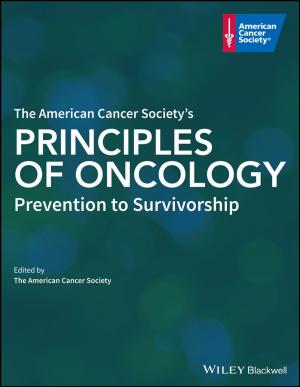 Cover of the book The American Cancer Society's Principles of Oncology by Julie Meehan, Mike Simonetto, Larry Montan, Chris Goodin
