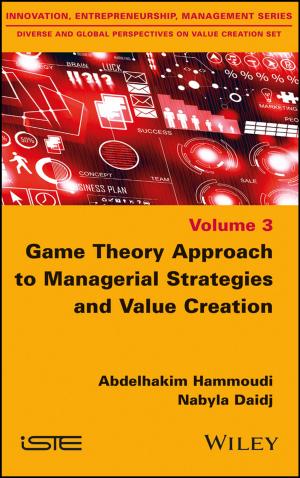 Cover of the book Game Theory Approach to Managerial Strategies and Value Creation by Sebastian Schroer