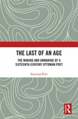 Cover of the book The Last of an Age by Kate Fletcher