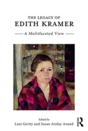 Cover of the book The Legacy of Edith Kramer by Mujica