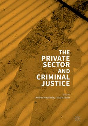 Cover of the book The Private Sector and Criminal Justice by S. Bridgewater