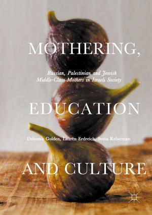 Cover of the book Mothering, Education and Culture by C. Rowe