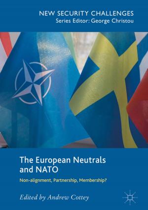 Cover of the book The European Neutrals and NATO by Joel T. Shelton