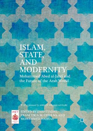 Cover of the book Islam, State, and Modernity by Da Wei David Wang