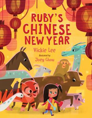 Cover of the book Ruby's Chinese New Year by Margarita Engle