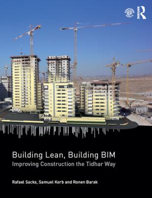 Cover of the book Building Lean, Building BIM by Franck Deniau