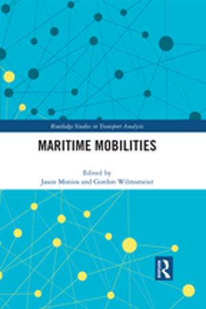 Cover of the book Maritime Mobilities by Mark Hickford, Carwyn Jones