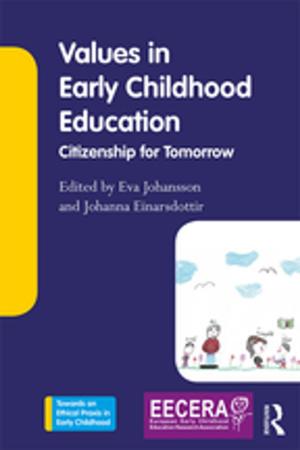 Cover of the book Values in Early Childhood Education by 