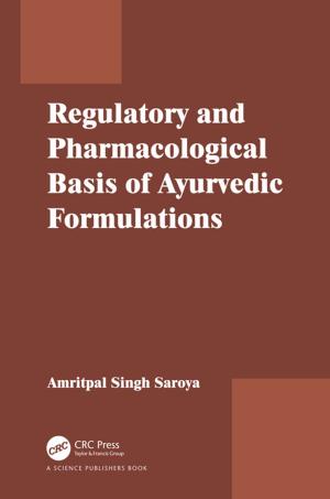 Cover of the book Regulatory and Pharmacological Basis of Ayurvedic Formulations by Lawrence J. Vogt