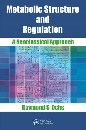 Cover of the book Metabolic Structure and Regulation by Ajaya Kumar Gupta