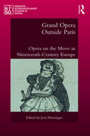 Cover of the book Grand Opera Outside Paris by William Letwin
