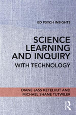 Cover of the book Science Learning and Inquiry with Technology by Innes McCartney