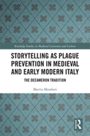 Cover of the book Storytelling as Plague Prevention in Medieval and Early Modern Italy by Firth-Cozens Jenny