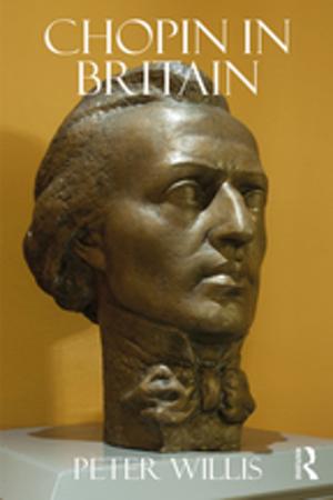 Cover of the book Chopin in Britain by Phil McManus, Glenn Albrecht, Raewyn Graham