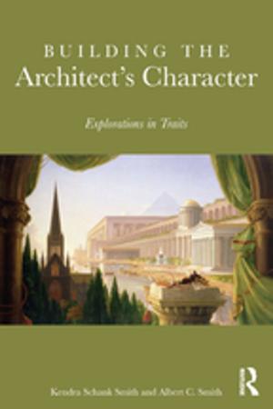 Cover of the book Building the Architect's Character by Thomas Baldwin