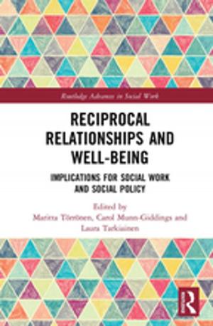 Cover of the book Reciprocal Relationships and Well-being by Paul R. Bartrop