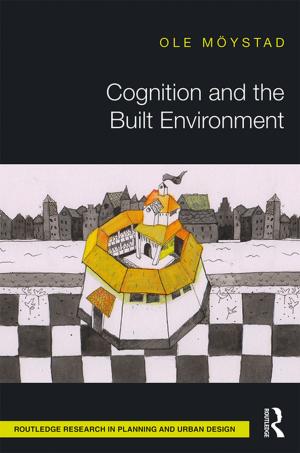 Cover of the book Cognition and the Built Environment by Albert Hunt