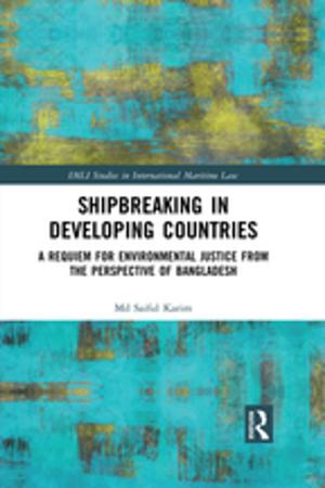 Cover of the book Shipbreaking in Developing Countries by Marsha D. Walton, Alice J. Davidson