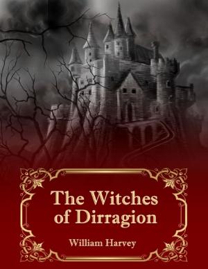 Cover of the book The Witches of Dirragion by Doug Fowler