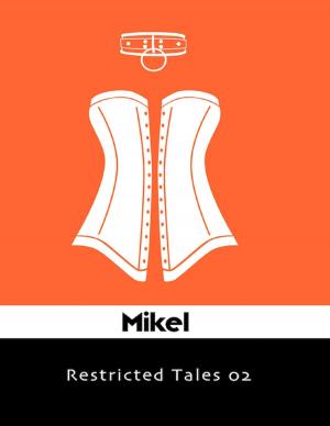 Cover of the book Restricted Tales 02 by Tina Long