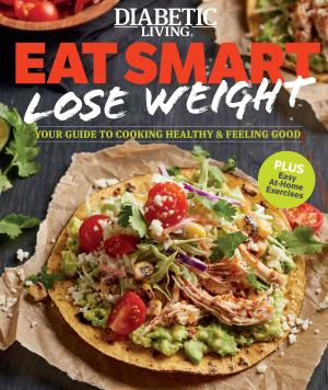 Book cover of Diabetic Living Eat Smart, Lose Weight