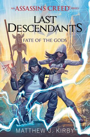 bigCover of the book Fate of the Gods (Last Descendants: An Assassin's Creed Novel Series #3) by 