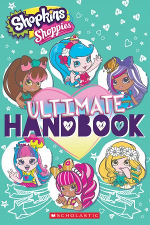 Cover of the book Ultimate Handbook (Shopkins: Shoppies) by Scholastic Scholastic