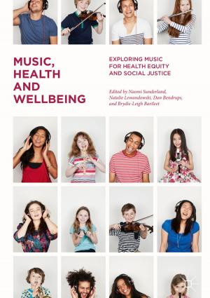 Cover of the book Music, Health and Wellbeing by S. Lapointe