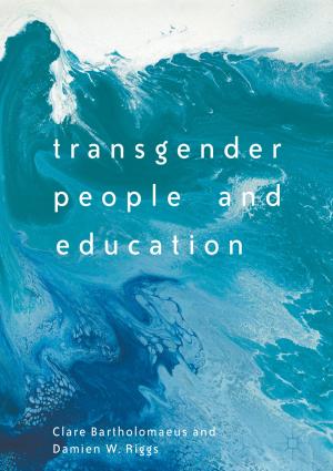 Cover of the book Transgender People and Education by A. Yuengert