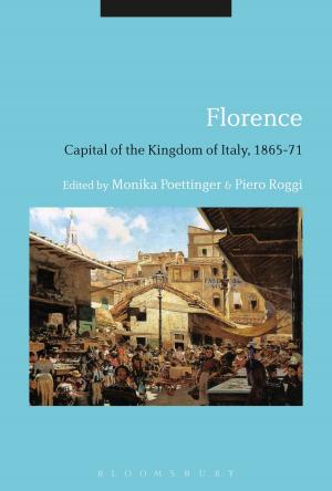 Cover of the book Florence: Capital of the Kingdom of Italy, 1865-71 by Michael Kennedy, Julia Aries