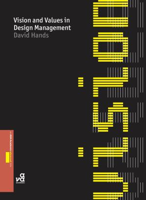 Cover of the book Vision and Values in Design Management by 