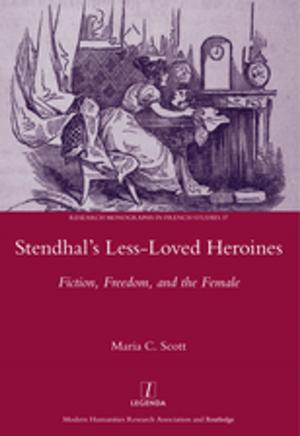 Cover of the book Stendhal's Less-Loved Heroines by T.F. Yen, J.M. Moldowan