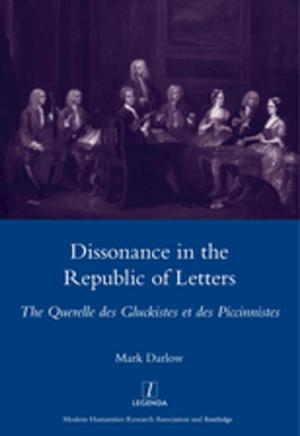 Cover of the book Dissonance in the Republic of Letters by 