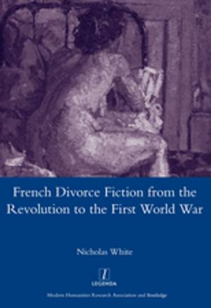 Book cover of French Divorce Fiction from the Revolution to the First World War